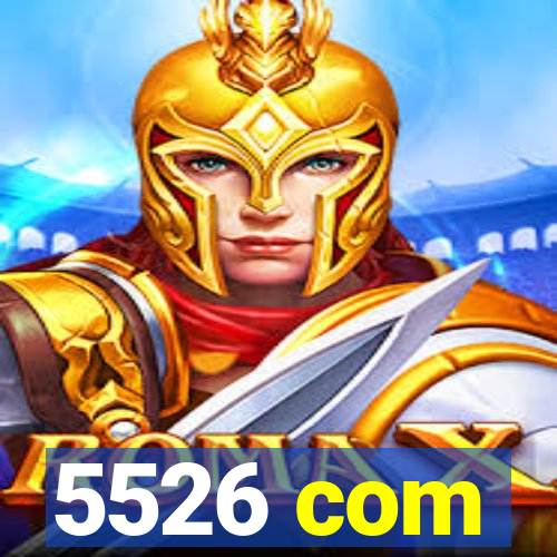 5526 com